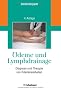 �deme und Lymphdrainage, Diagnose und Therapie von �demkrankheiten
