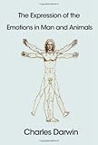 The Expression of the Emotions in Man and Animals