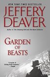 Garden of Beasts : A Novel of Berlin 1936 (Deaver, Jeffrey)
