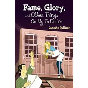 Fame, Glory, and Other Things on My to Do List [FAME GLORY & OTHER THINGS ON M]