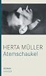 Atemschaukel: Roman