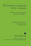 The European Community at the crossroads : major issues and priorities for the EC presidency