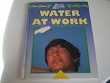 Water at work