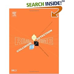 Real-Time Collision Detection (The Morgan Kaufmann Series in Interactive 3-D Technology)