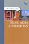 Travellers Delhi, Agra & Rajasthan, 3rd (Travellers - Thomas Cook)