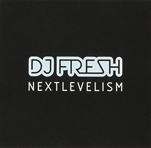DJ Fresh - Nextlevelism - Zortam Music