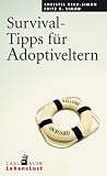 Survival-Tipps für Adoptiveltern