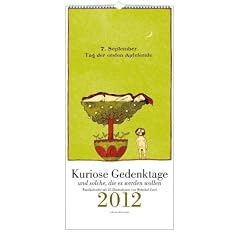 Kuriose Gedenktage 2012 Wandkalender