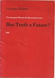 Has truth a future?