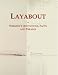 Layabout: Webster's Quotations, Facts and Phrases