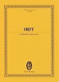 Carmina Burana: Cantiones profanae. Soli (STBar), gemischter Chor (SATB), Kinderchor und Orchester. Studienpartitur. (Eulenburg Studienpartituren)