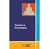 Parteien in Deutschland: Krise oder Wandel?