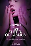 Produkt-Bild: Der Super-Orgasmus: H&ouml;hepunkte zum Abheben -