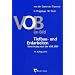 VOB im Bild - Tiefbau- und Erdarbeiten: Abrechnung nach der VOB 2009