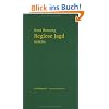Reglose Jagd: Gedichte