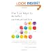 The Five Keys to Mindful Communication: Using Deep Listening and Mindful Speech to Strengthen Relationships, Heal Conflicts, and Accomplish Your Goals