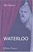 Waterloo: Historie in fünf Aufzügen (German Edition)