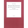 Between Interventionism and National Security: Case Study: Democratic Republic of Congo... by Otto Quiring