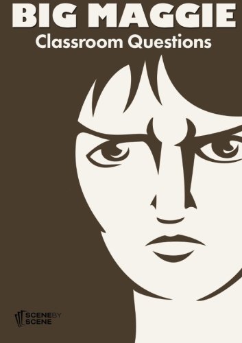 Big Maggie Classroom Questions