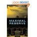 Maximal Reserve