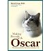 Books : Making Rounds with Oscar: The Extraordinary Gift of an Ordinary Cat
