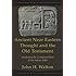 Ancient Near Eastern Thought and the Old Testament: Introducing the Conceptual World of the Hebrew Bible