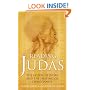 Reading Judas: The Truth Behind the Notorious Gospel of Judas Iscariot