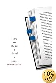 How to Read a Novel: A User's Guide