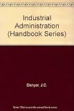Industrial administration