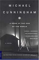 A Home at the End of the World: A Novel