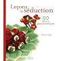 Le�ons de s�duction : 50 recettes gastroromantique&hellip de Tiphaine Campet