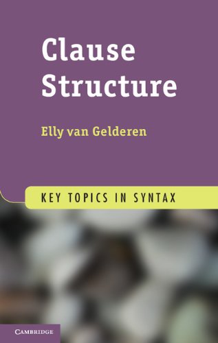 Clause Structure (Key Topics in Syntax)
