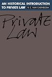 An Historical Introduction to Private Law