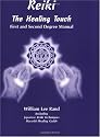 Reiki the Healing Touch: First and Second Degree Manual