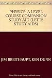 A-Level physics : course companion