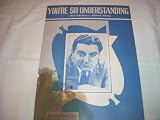 YOURE SO UNDERSTANDING BLUE BARRON 1949 SHEET MUSIC SHEET MUSIC 310