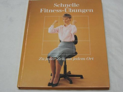 Schnelle Fitness-Übungen - zu jeder Zeit, an jedem Ort