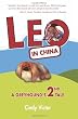 Leo In China: A Greyhound's 2nd Tale