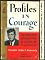 Profiles in Courage