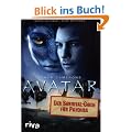 James Camerons Avatar: Der Survival-Guide f�r Pandora