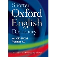 Shorter Oxford English Dictionary on CD-ROM: Windows Individual User Version 3.0 (Dictionary)