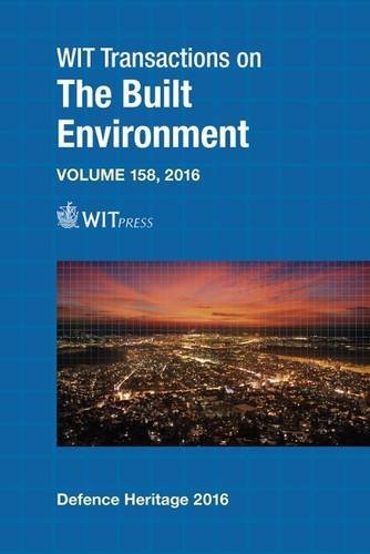 Defence Sites III: Heritage and Future (Wit Transactions on the Built Environment)