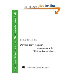 Der Reiz des Verbotenen - zur Akzeptanz der USK-Alterskennzeichen