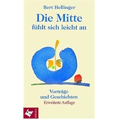 Die Mitte f�hlt sich leicht an: Vortr�ge und Geschichten