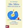 Die Mitte f�hlt sich leicht an: Vortr�ge und Geschichten