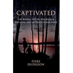Captivated: J.M. Barrie, the Lost Boys and Daphne Du Maurier