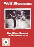 Produkt-Bild: Wolf Biermann - Das K&ouml;lner Konzert 13. November 1976 [2 DVDs]