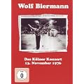 Wolf Biermann - Das K�lner Konzert 13. November 1976 [2 DVDs]