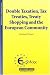Book Double Taxation, Tax Treaties, Treaty Shopping and the European Community (Eucotax Series on Europea