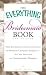 The Everything Bridesmaid Book: From bachelorette party planning to wedding ceremony etiquette - all you need for an unforgettable wedding (Everything Series)